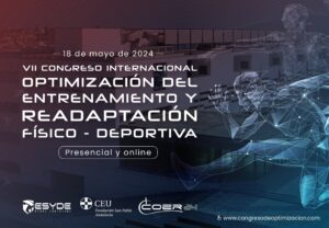 COER 2024, VII congreso internacional en optimización del entrenamiento y readaptación físico-deportiva