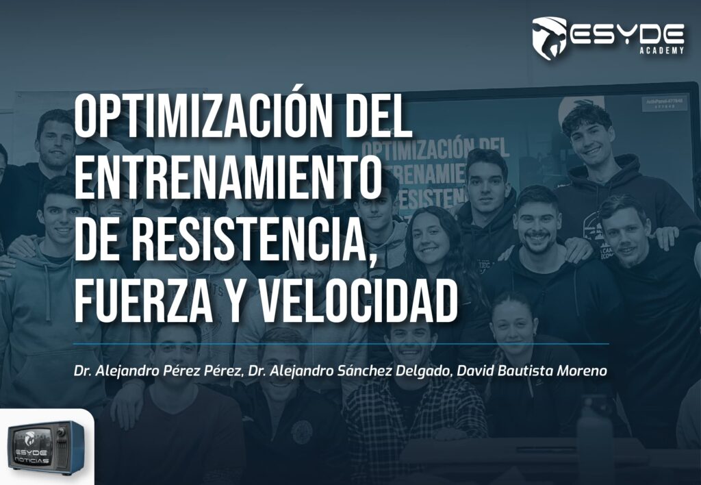 Curso en OPTIMIZACIÓN DEL ENTRENAMIENTO DE RESISTENCIA, FUERZA Y VELOCIDAD