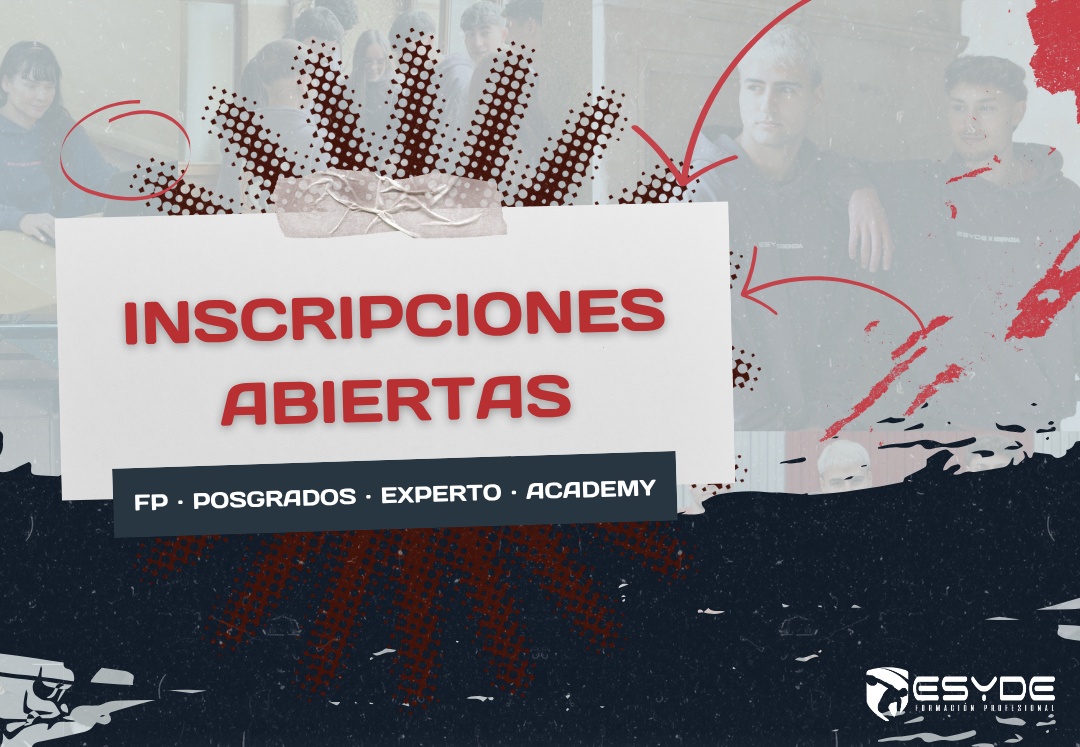 ESYDE abre inscripciones en FP, posgrados, Experto y Academy