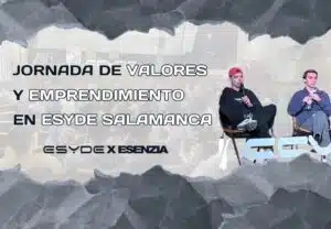 Charla de valores y emprendimiento de ESENZIA x ESYDE en Salamanca